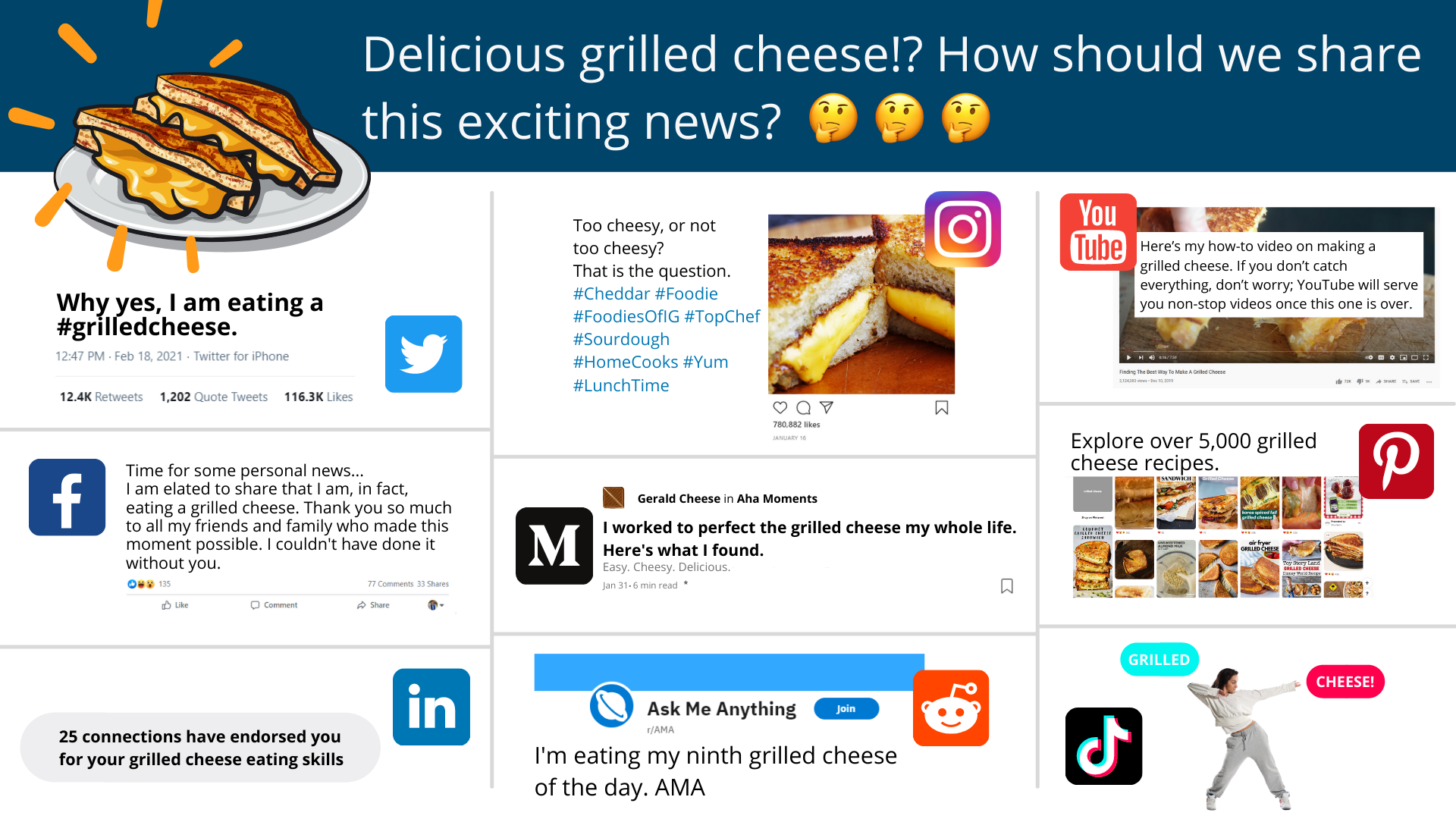 Delicious grilled cheese!? How should we share this exciting news?